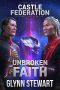 [Dakotan Confederacy 03] • Unbroken Faith